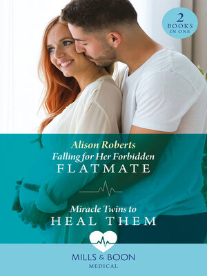 cover image of Falling For Her Forbidden Flatmate / Miracle Twins to Heal Them